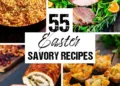 55 Easter Savory Recipes – House Cooking Journey