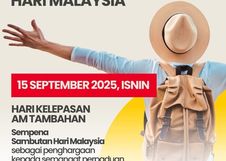Malaysia Declares 15 September 2025 as Public Vacation — Get pleasure from a 4-Day Lengthy Weekend! – dixonthum