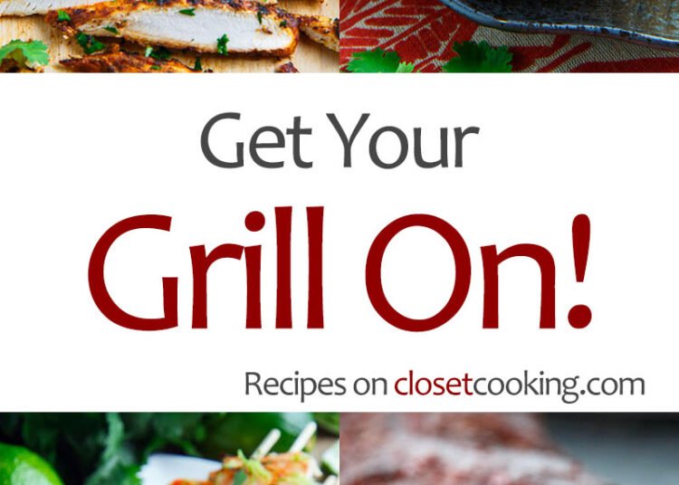 Get Your Grill On! – Closet Cooking