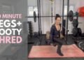 20 Minute Legs and Booty Shred