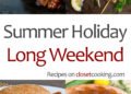 Summer season Vacation Lengthy Weekend Recipes