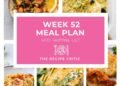 Weekly Meal Plan #52 | The Recipe Critic
