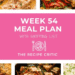 Week 54 Meal Plan | The Recipe Critic
