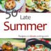50+ Late Summer season Recipes – Closet Cooking
