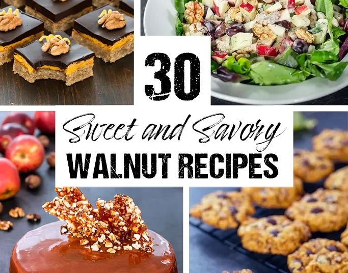 30 Candy and Savory Walnut Recipes