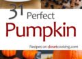 31 Excellent Pumpkin Recipes – Closet Cooking