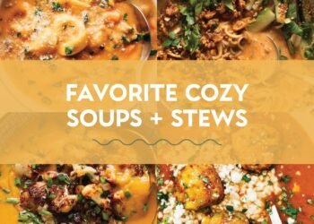 25 Cozy Soups and Stews