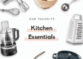 My Should-Have Kitchen Necessities | Formidable Kitchen