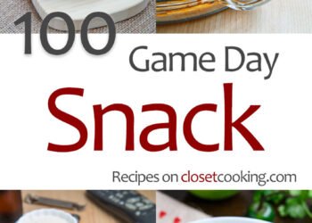 100 Recreation Day Snacks – Closet Cooking