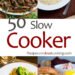 Gradual Cooker Recipes – Closet Cooking