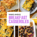 Breakfast Casseroles: Straightforward for Holidays & Weekdays