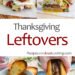 Thanksgiving Leftover Recipes – Closet Cooking