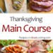 Thanksgiving Foremost Course Recipes – Closet Cooking