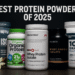 7 Finest Protein Powders for 2025 (Lab-Examined, Reviewed & Ranked)