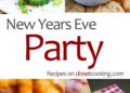 New Years Eve Recipes – Closet Cooking