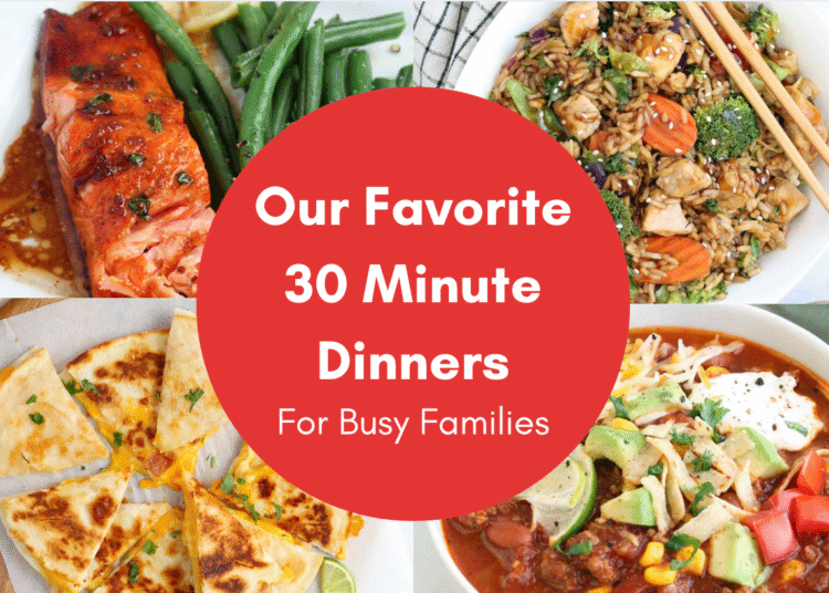 The Finest 30 Minute Dinners for Busy Households
