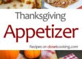 Thanksgiving Appetizer Recipes – Closet Cooking