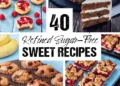 40 Refined Sugar-Free Candy Recipes