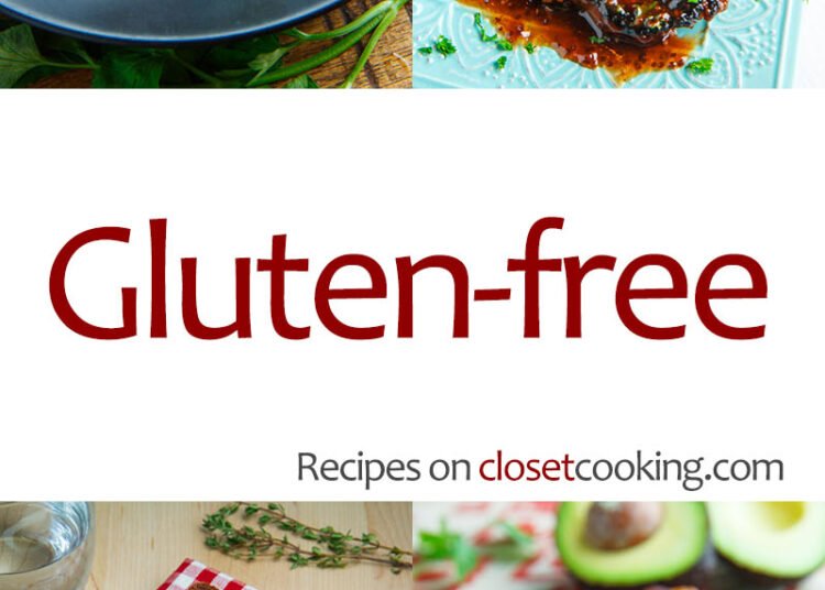 Gluten-free Recipes – Closet Cooking