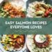 16 Simple Salmon Recipes Everybody Loves