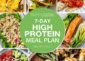 7 Day Excessive-Protein Excessive-Fiber Weight loss plan Meal Plan