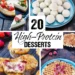 20 Excessive-Protein Desserts – Refined Sugar-Free and Guilt-Free