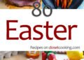 80 Easter Recipes – Closet Cooking