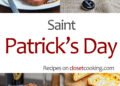 St Patrick’s Day Recipes – Closet Cooking