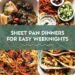 20 Sheet Pan Dinners for Simple Weeknights