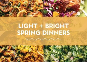 30 Mild and Vibrant Spring Dinner Recipes