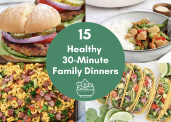 15 Wholesome 30-Minute Household Dinners