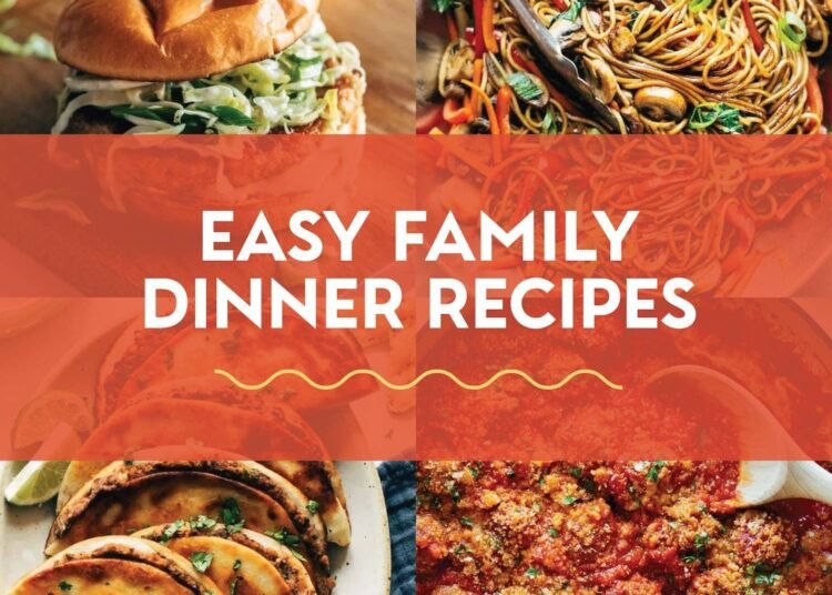 40 Simple Household Dinner Recipes Everybody Will Love