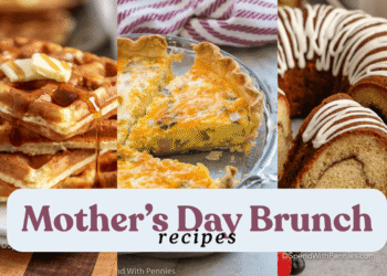 Mom’s Day Brunch Recipes