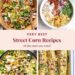 My Favourite Avenue Corn Recipes